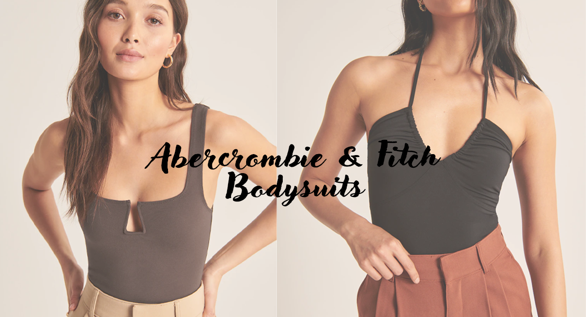 Abercrombie & Fitch Bodysuits to Meet All Your Styling Needs